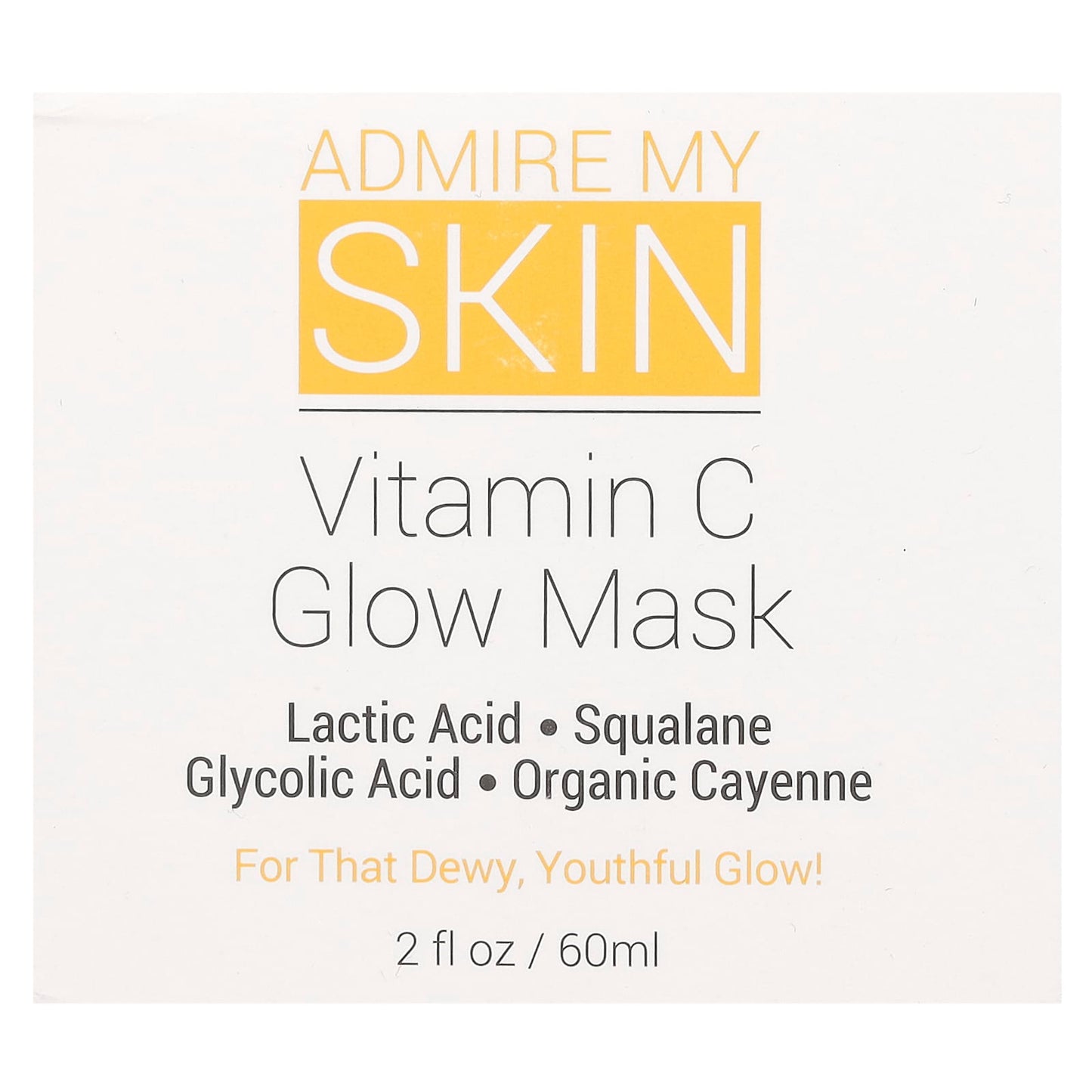 Admire My Skin, Vitamin C Glow Beauty Mask, 2 fl oz (60 ml)