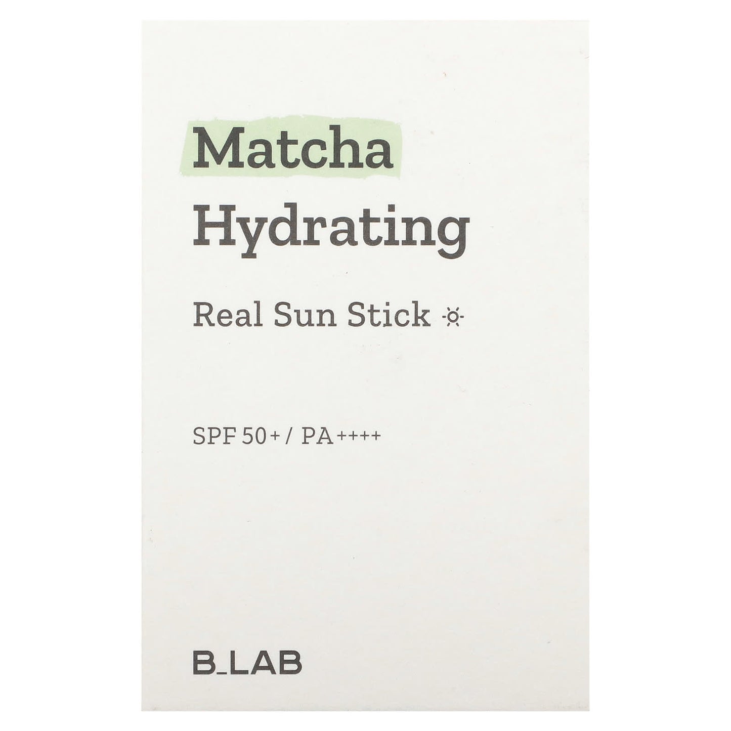 B_Lab, Matcha Hydrating, Real Sun Stick, SPF 50+ PA++++, 0.74 oz (21 g)