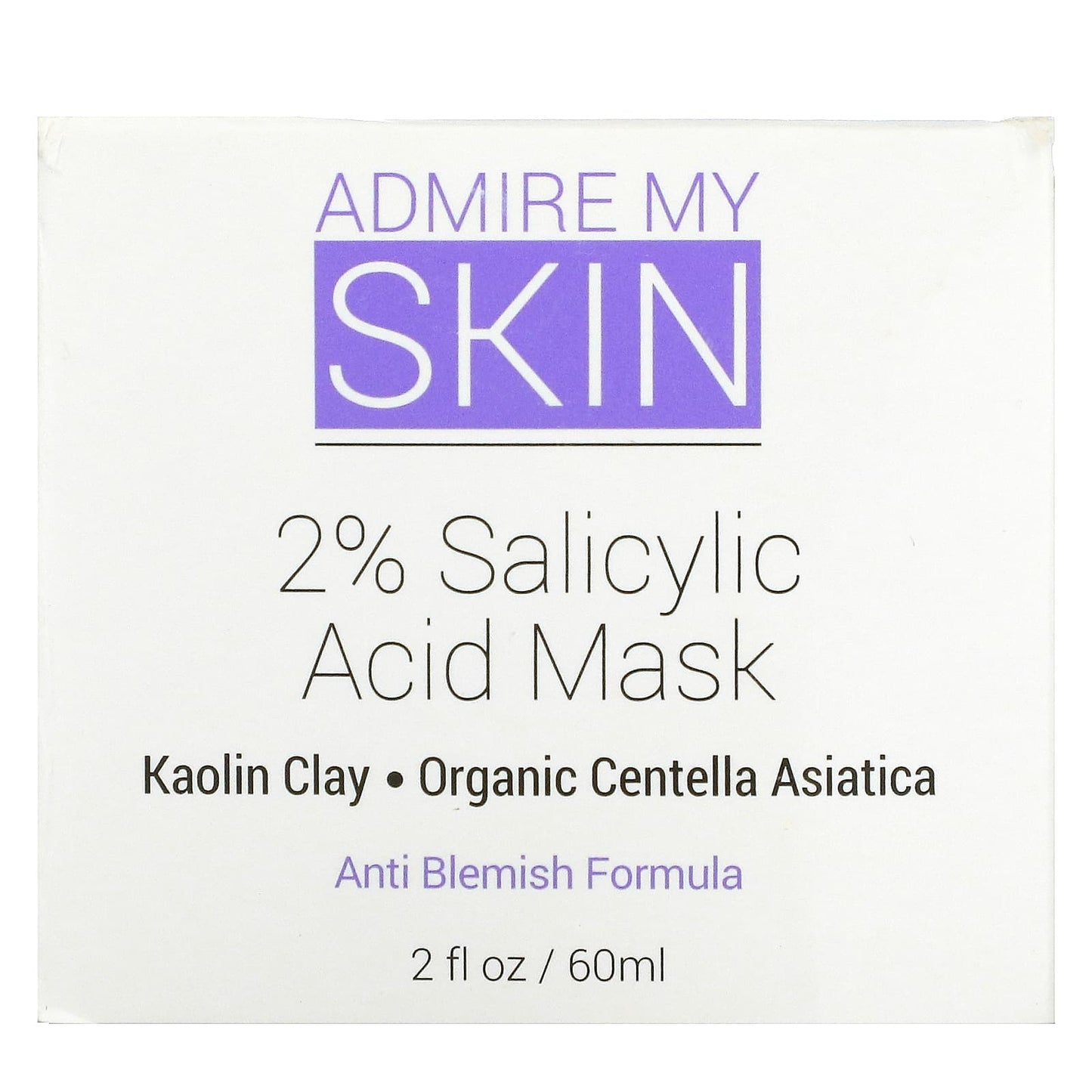 Admire My Skin, 2% Salicylic Acid Beauty Mask, 2 fl oz (60 ml)